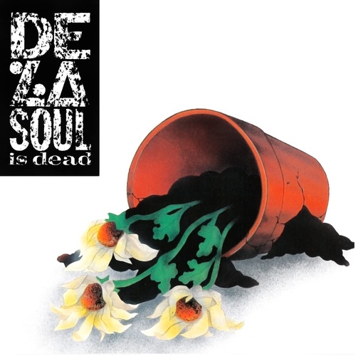 De La Soul Is Dead (Reissue)