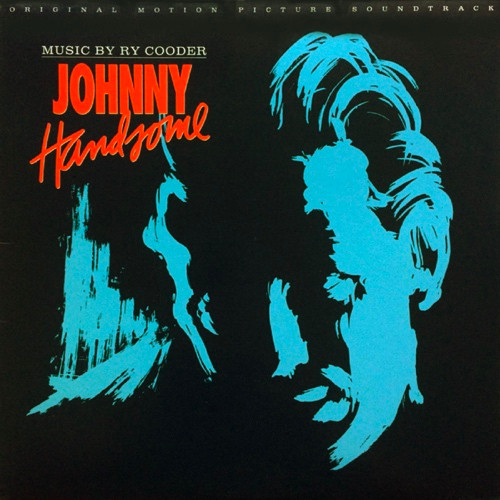 Johnny Handsome: The Original Motion Pic