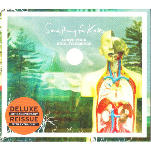 Leave Your Soul To Science (Deluxe Edition)