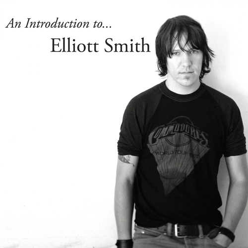 An Introduction To Elliott Smith (Silver Vinyl)