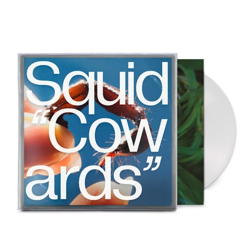 Cowards (Clear Vinyl)