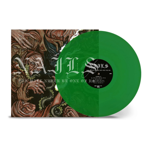 You Will Never Be One Of Us (Green Vinyl)