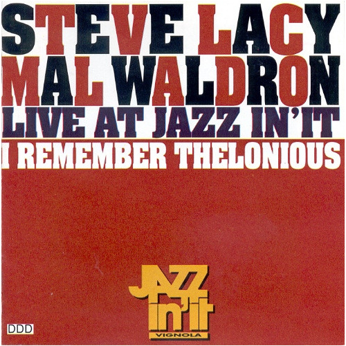Live At Jazz In'It - I Remember Thelonious