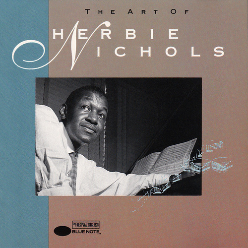 The Art Of Herbie Nichols