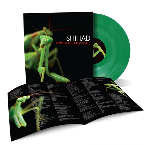 Love Is The New Hate (Green Mantis Vinyl)