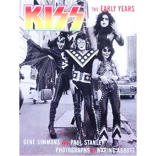 Kiss : The Early Years