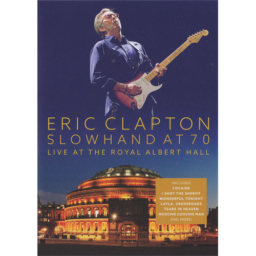 Slowhand At 70: Live At The Royal Albert Hall