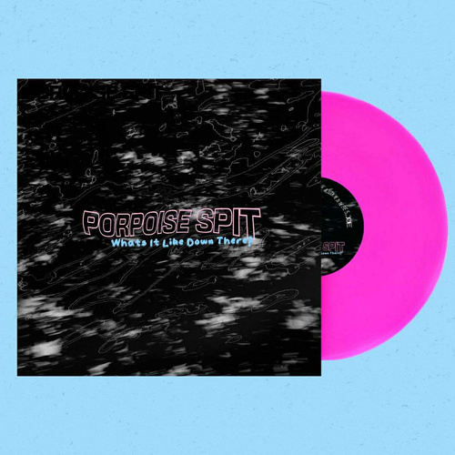What's It Like Down There? (Hot Pink Vinyl)