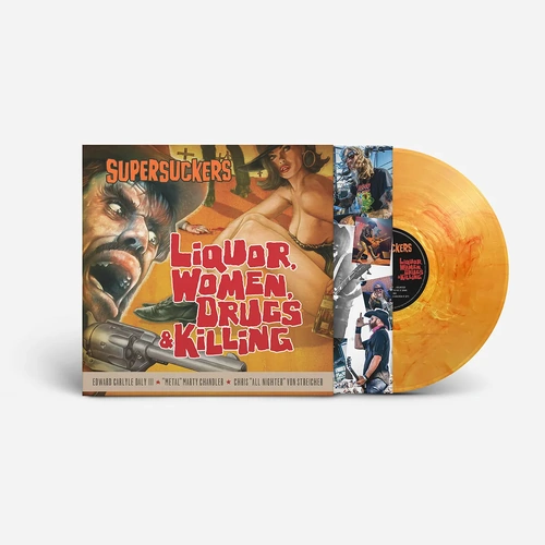 Liquor, Women, Drugs & Killing (Sunflare Vinyl)