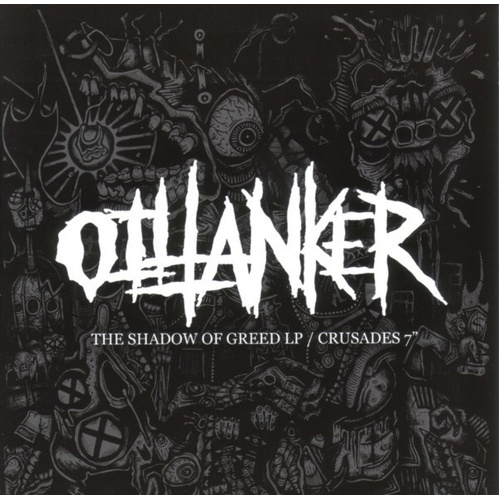 The Shadow Of Greed LP / Crusades 7"