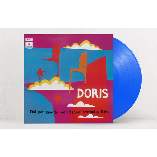Did You Give The World Some Love Today, Baby (Blue Vinyl)
