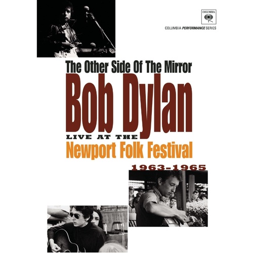 The Other Side Of The Mirror (Live At The Newport Folk Festival 1963 - 1965)