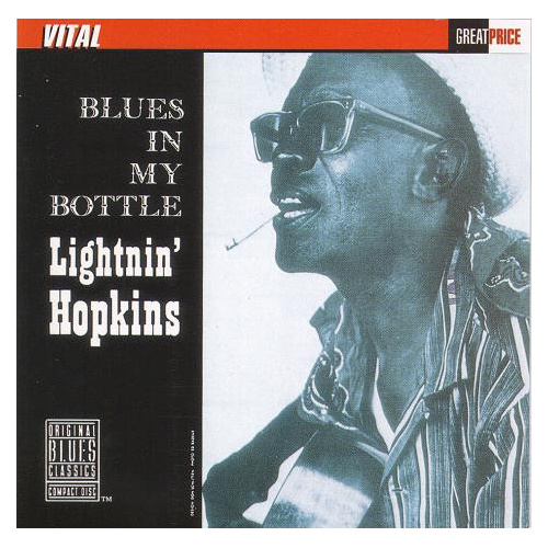 Blues In My Bottle