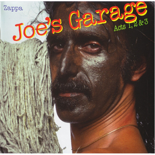 Joe's Garage Acts 1, 2 & 3