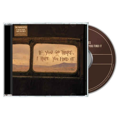 If You Go There, I Hope You Find It