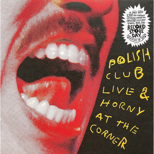 Live & Horny At The Corner (RSD 2020) (Yellow Translucent Vinyl)