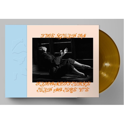 The Land Is Inhospitable And So Are We (Gold Vinyl)