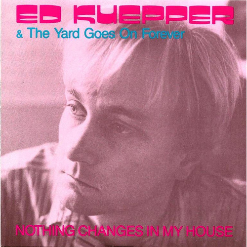 Nothing Changes In My House