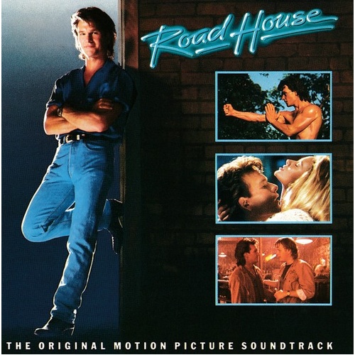 Road House - The Original Motion Picture Soundtrack