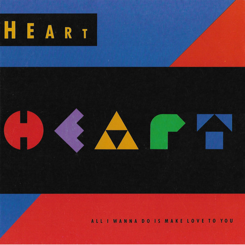 All I Wanna Do Is Make Love To You