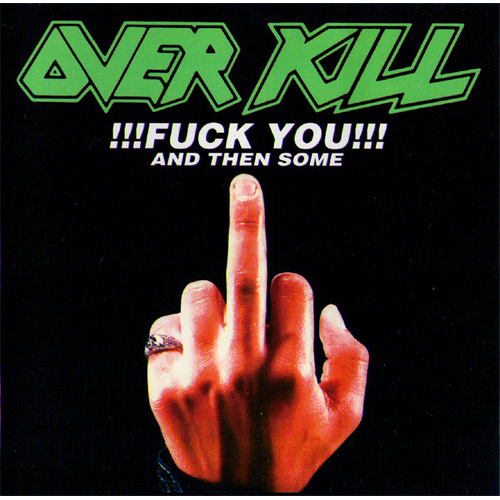 !!!Fuck You!!! And Then Some