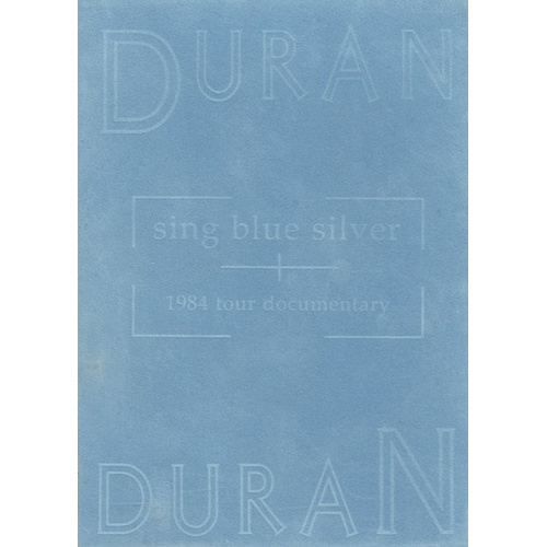 Sing Blue Silver - 1984 Tour Documentary