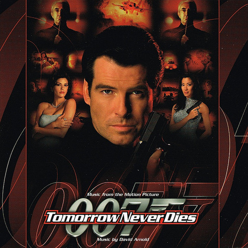 Tomorrow Never Dies (Music From The Motion Picture)