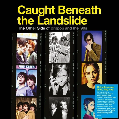Caught Beneath The Landslide (The Other Side Of Britpop And The '90s)