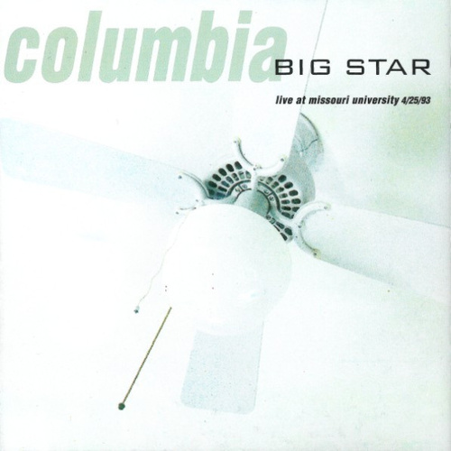 Columbia: Live At Missouri University 4/25/93