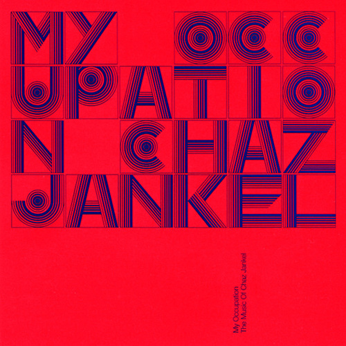 My Occupation - The Music Of Chaz Jankel