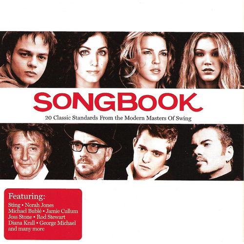 Songbook (20 Classic Standards From The Modern Masters Of Swing)