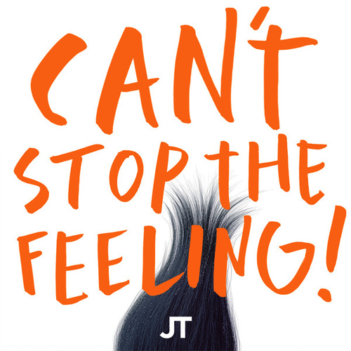 Can't Stop The Feeling! (Orange Vinyl)