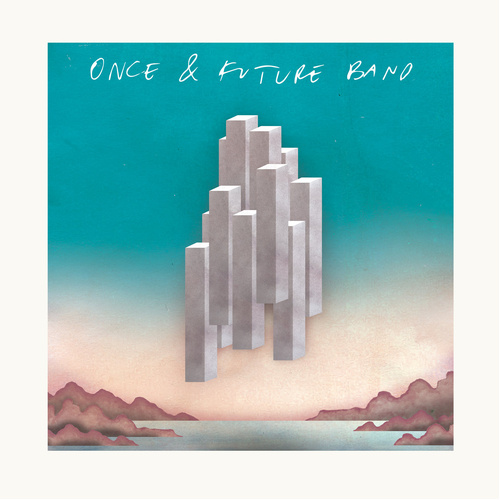 Once & Future Band (Blue & White Splatter Vinyl)