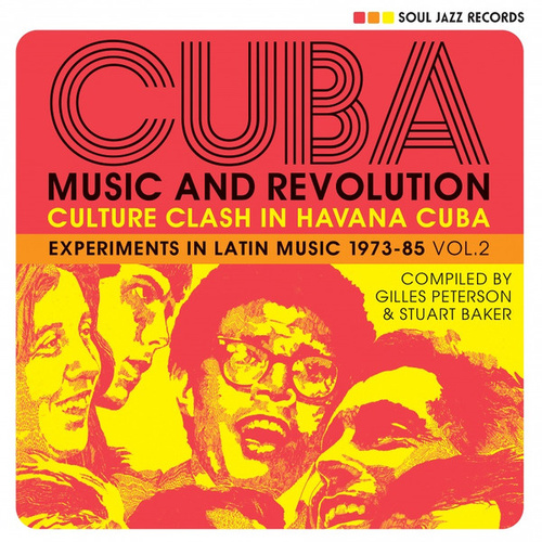Cuba: Music & Revolution: Vol. 2