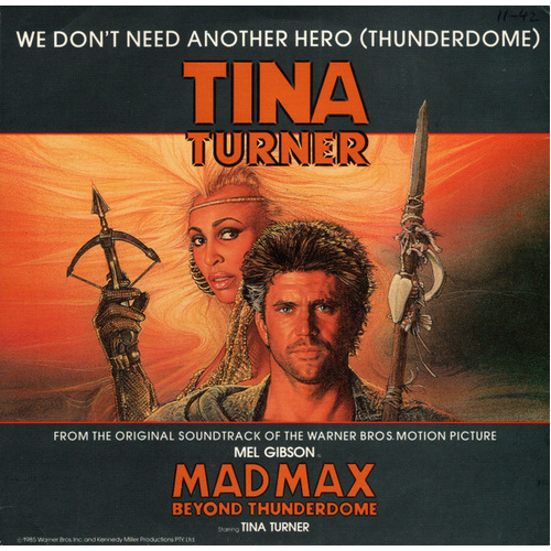 We Don't Need Another Hero (Thunderdome)