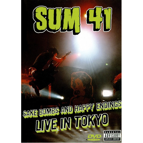 Sake Bombs And Happy Endings - Live In Tokyo