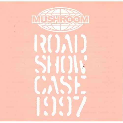 Mushroom Road Show Case 1997