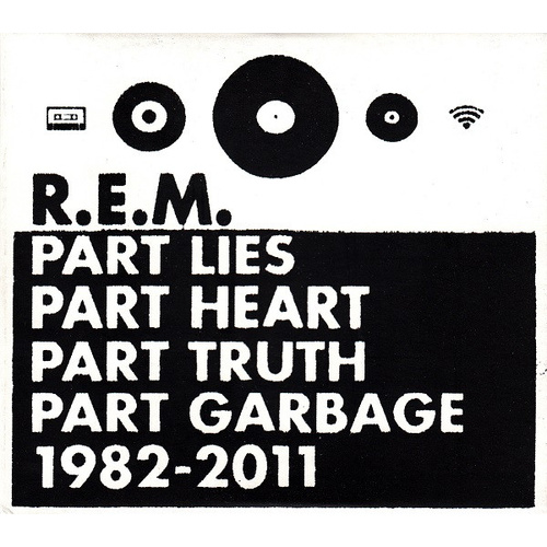 Part Lies Part Heart Part Truth Part Garbage 1982 - 2011