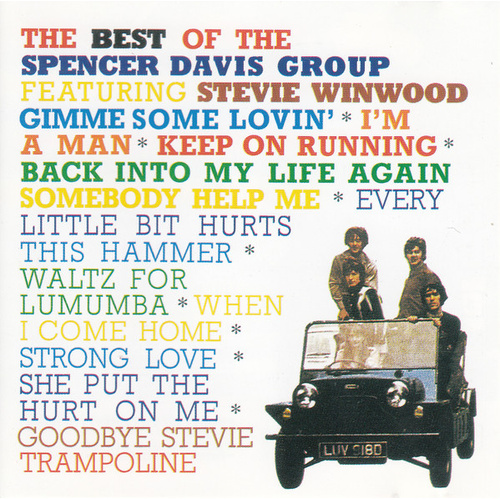 The Best Of The Spencer Davis Group Featuring Stevie Winwood