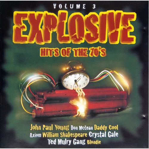 Explosive Hits Of The 70's Volume 3