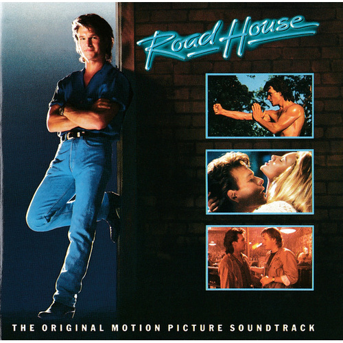 Road House (The Original Motion Picture Soundtrack)