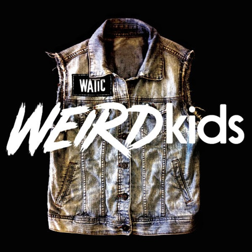 Weird Kids