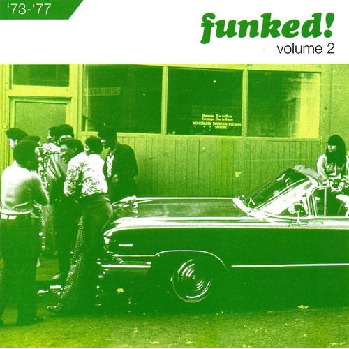 Funked! Volume 2 '73-'77