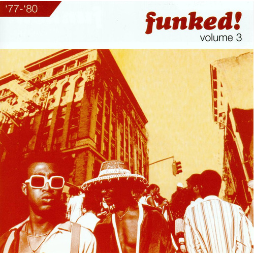 Funked! Volume 3 '77-'80