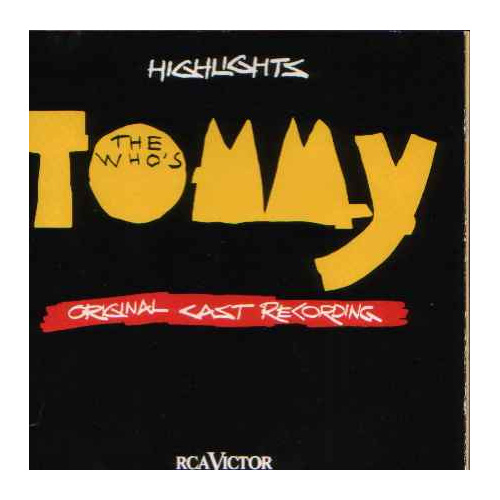 The Who's Tommy - Original Cast Recording Highlights