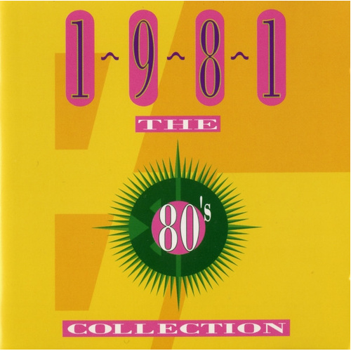 The 80's Collection 1981