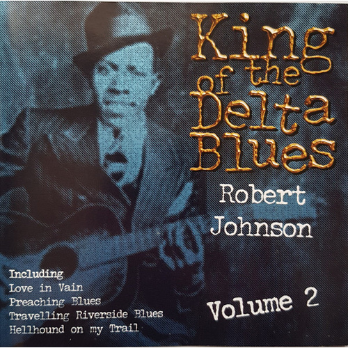 King Of The Delta Blues (Volume 2)