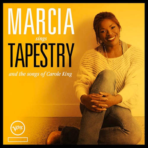 Marcia Sings Tapestry And The Songs Of Carole King