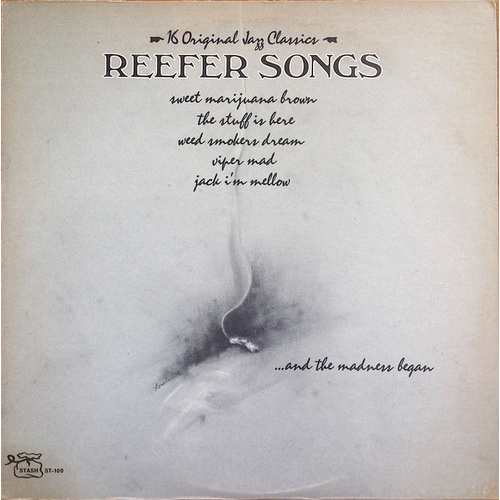 Reefer Songs (16 Original Jazz Classics)