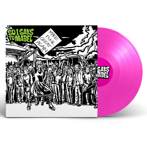 Make Punk Great Again (Neon Pink Vinyl)